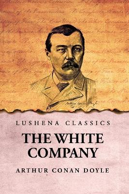 The White Company - Arthur Conan Doyle - cover