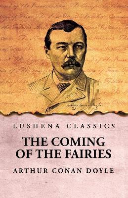 The Coming of the Fairies - Arthur Conan Doyle - cover