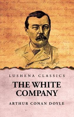 The White Company - Arthur Conan Doyle - cover