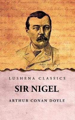 Sir Nigel - Arthur Conan Doyle - cover