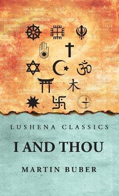 I And Thou - Martin Buber - cover