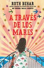 A través de los mares / Across So Many Seas