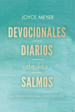 Devocionales diarios de los Salmos: 365 reflexiones para todos los días / Daily Devotions From Psalms