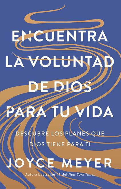 Encuentra la voluntad de Dios para tu vida