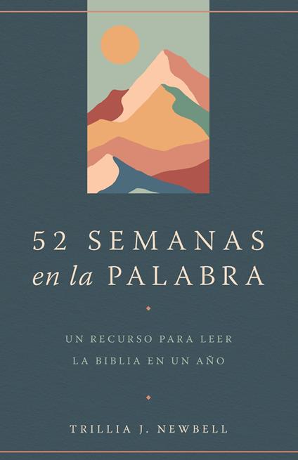52 semanas en la palabra / 52 Weeks in the Word