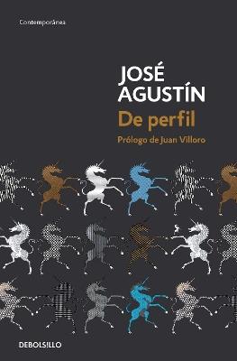 De perfil/ In Profile - José Agustín - cover