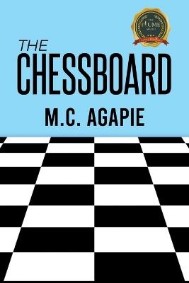 The Chessboard - M C Agapie - cover