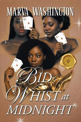 Bid Whist at Midnight - Marva Washington - cover