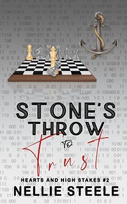 Stone's Throw to Trust - Nellie Steele - cover