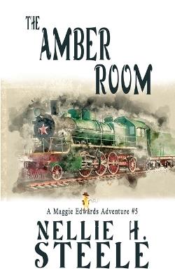The Amber Room - Nellie H Steele - cover