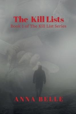 The Kill Lists - Anna Belle - cover