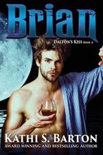 Brian: Dalton's Kiss: Vampire Paranormal Romance