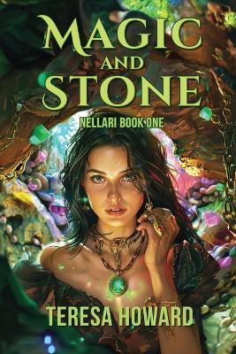 Magic and Stone - Teresa Howard - cover