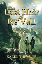 The Last Heir of Re'Vall