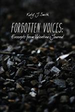 Forgotten Voices: Excerpts from Valentina's Journal
