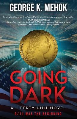 Going Dark - George K Mehok - cover