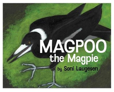 Magpoo the Magpie - Soni Laugesen - cover