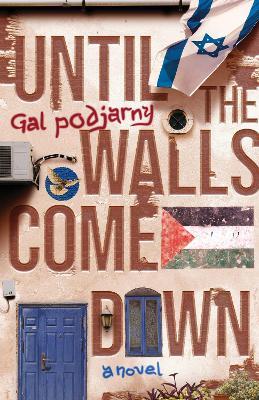 Until the Walls Come Down - Gal Podjarny - cover