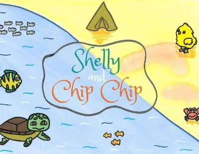 Shelly & Chip Chip - Samantha Poole - cover