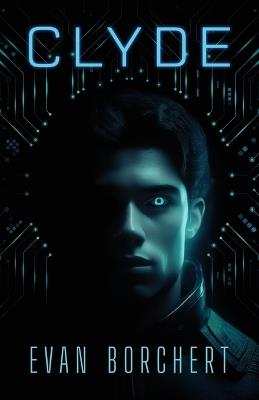 Clyde - Evan Borchert - cover