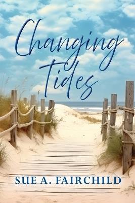 Changing Tides - Sue A Fairchild - cover