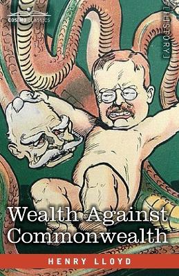 Wealth Against Commonwealth - Henry Lloyd - cover