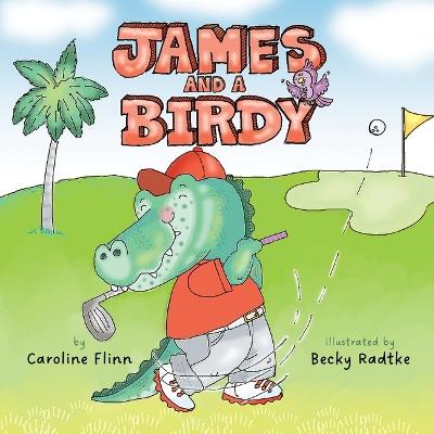 James and a Birdy - Caroline Flinn - cover