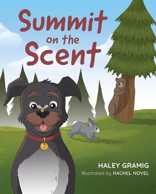 Summit on the Scent - Haley Gramig - cover