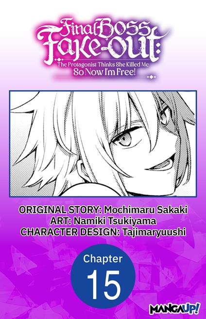Final Boss Fake-out: The Protagonist Thinks She Killed Me So Now I'm Free! #015