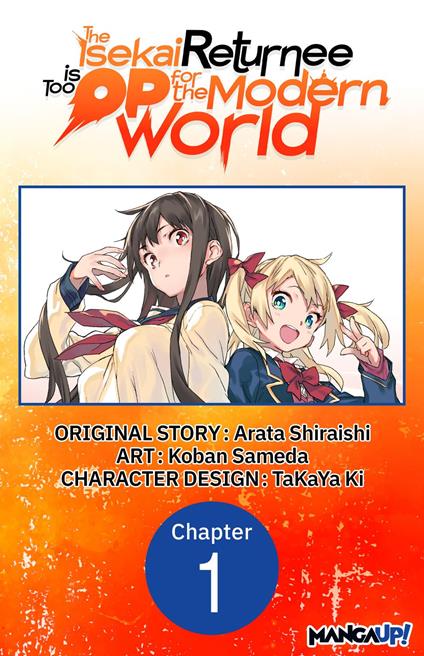 The Isekai Returnee is Too OP for the Modern World #001
