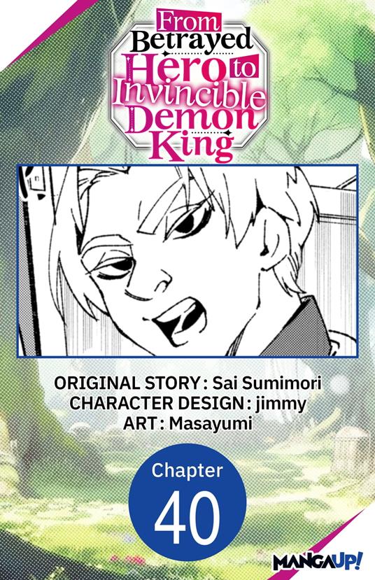 From Betrayed Hero to Invincible Demon King #040