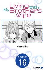 Living With My Brother's Wife #016