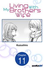 Living With My Brother's Wife #011