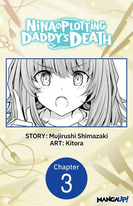 Nina is Plotting Daddy's Death #003