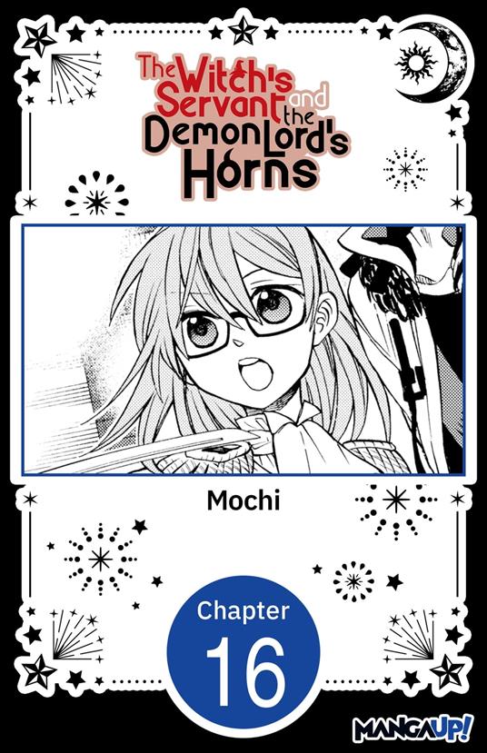 The Witch's Servant and the Demon Lord's Horns #016