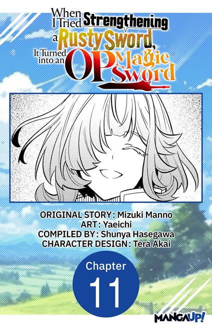 When I Tried Strengthening a Rusty Sword, It Turned into an OP Magic Sword #011