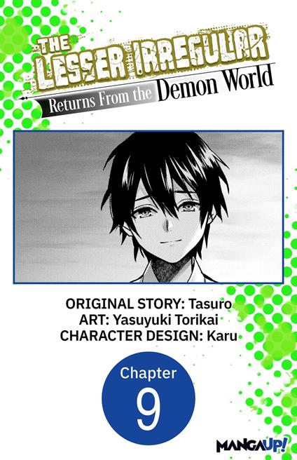 The Lesser Irregular Returns From the Demon World #009
