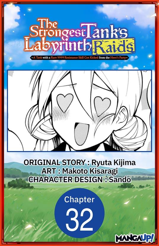 The Strongest Tank's Labyrinth Raids -A Tank with a Rare 9999 Resistance Skill Got Kicked from the Hero's Party- #032