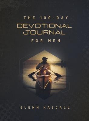 The 100-Day Devotional Journal for Men - Glenn Hascall - cover