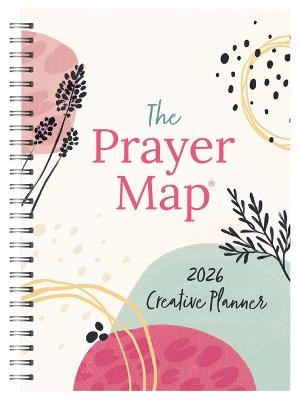 2026 Creative Planner the Prayer Map - Compiled by Barbour Staff - cover