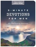 3-Minute Devotions for Men Large Print: 180 Challenging Readings
