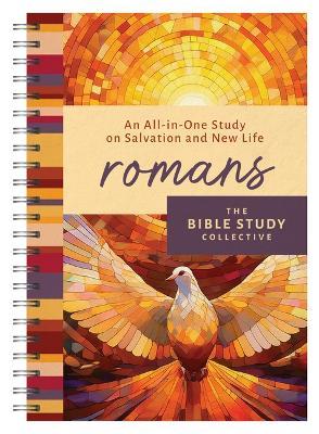 Romans: An All-In-One Study on Salvation and New Life - Tracy M Sumner - cover