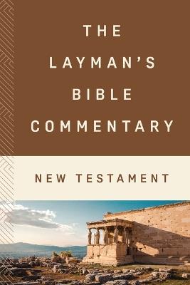 Layman's Bible Commentary: New Testament - Compiled by Barbour Staff - cover
