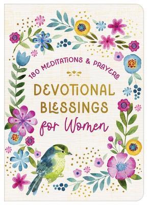 Devotional Blessings for Women: 180 Meditations and Prayers - Marilee Parrish - cover