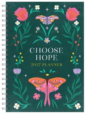 2027 Planner Choose Hope - Compiled by Barbour Staff - cover
