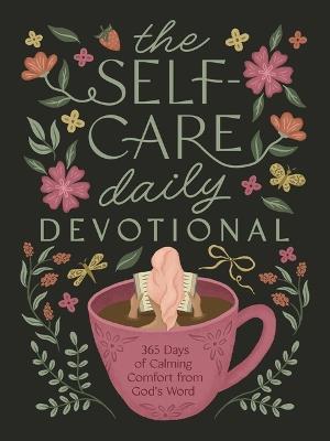 Self-Care Daily Devotional: 365 Days of Calming Comfort from God's Word - Compiled by Barbour Staff - cover