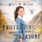 Protecting the Mountain Man's Treasure