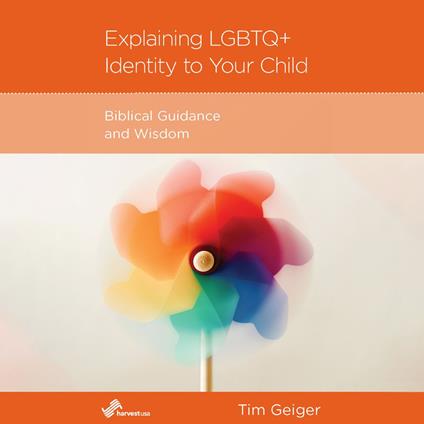 Explaining LGBTQ+ Identity to Your Child
