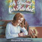 A Friend for Rachel