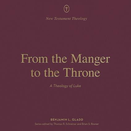 From the Manger to the Throne